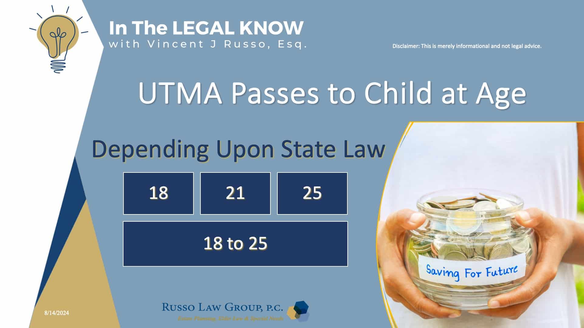 UTMA Passes to Child at Age