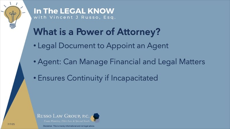 What is a Power of Attorney?